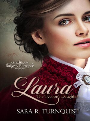 cover image of Laura, the Tycoon's Daughter